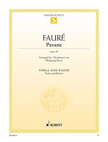 Pavane: op. 50. Viola und Klavier. (Edition Schott Einzelausgabe) von Schott Music Distribution