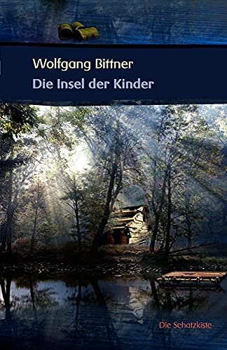 Die Insel der Kinder: Roman