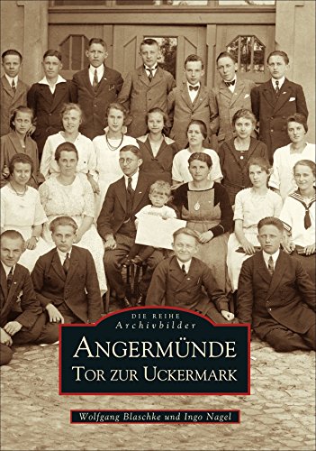 Angermünde: Tor zur Uckermark