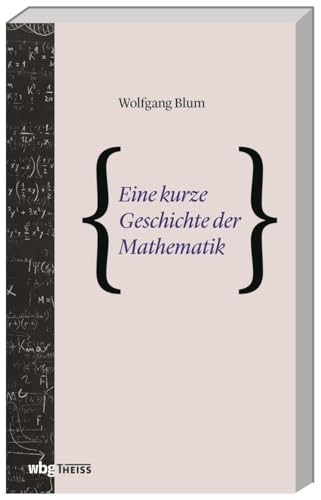 Eine kurze Geschichte der Mathematik