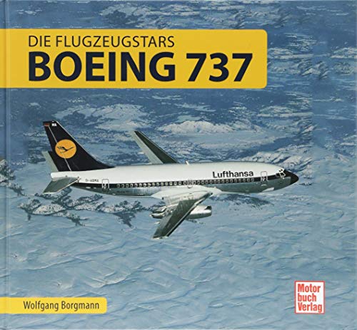 Boeing 737: Die Flugzeugstars