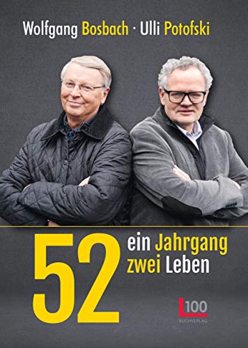 52: ein Jahrgang - zwei Leben von Buch Verlag Kempen