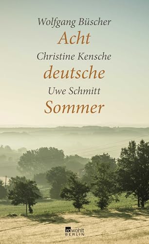 Acht deutsche Sommer von Rowohlt