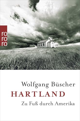 Hartland: Zu Fuß durch Amerika Hartland: Zu Fuß durch Amerika