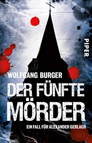 Der fünfte Mörder (Alexander-Gerlach-Reihe 7): Ein Fall für Alexander Gerlach von Piper Verlag GmbH