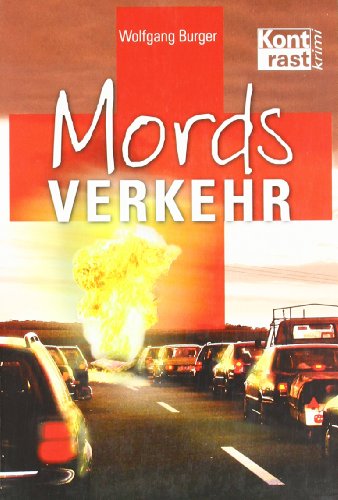 Mordsverkehr: Krimi