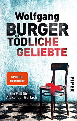 Tödliche Geliebte (Alexander-Gerlach-Reihe 11): Ein Fall für Alexander Gerlach