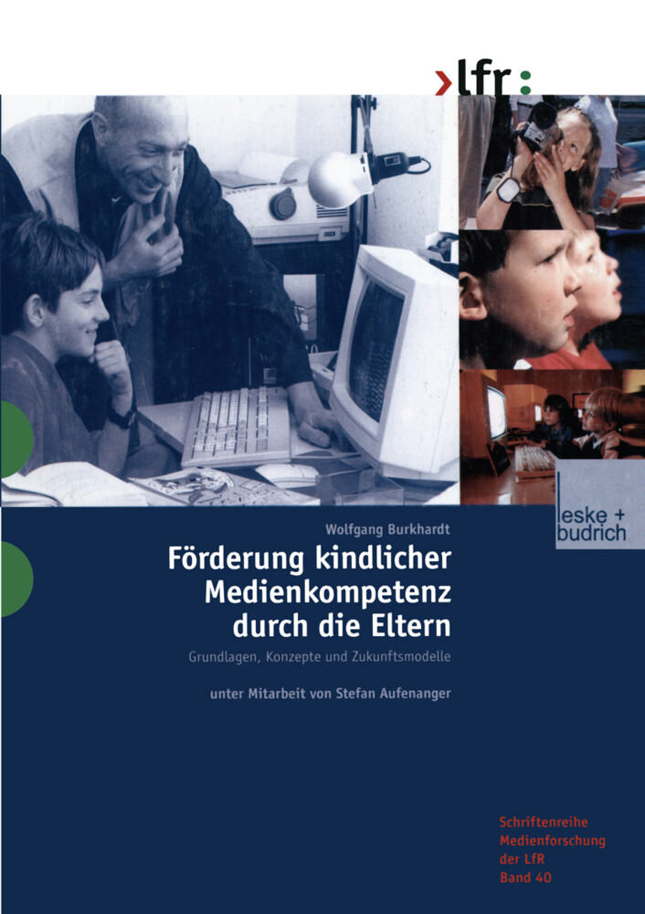 Förderung kindlicher Medienkompetenz durch die Eltern von VS Verlag für Sozialwissenschaften