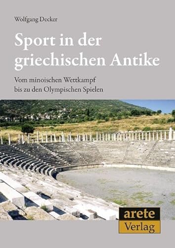 Sport in der griechischen Antike: Vom minoischen Wettkampf bis zu den Olympischen Spielen