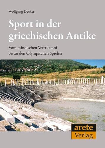 Sport in der griechischen Antike: Vom minoischen Wettkampf bis zu den Olympischen Spielen