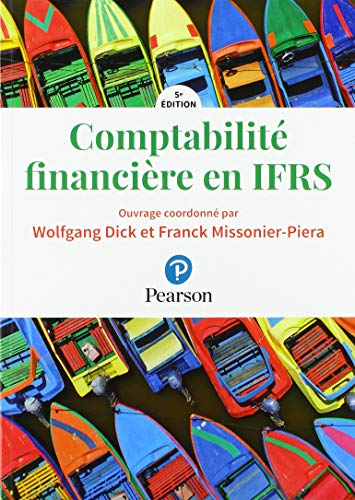 Comptabilité financière en IFRS - 5e édition von Pearson