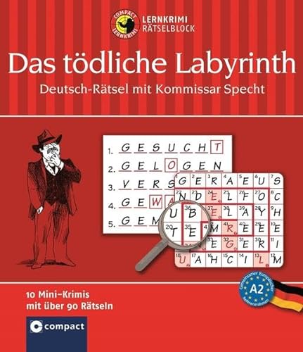 Das tödliche Labyrinth: 8 Mini-Krimis mit Rätseln - Deutsch (DaF) A2 (Compact Lernkrimi Rätselblock)