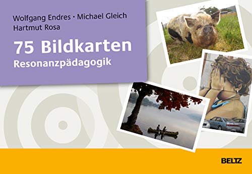 75 Bildkarten Resonanzpädagogik: 75 Bildkarten in hochwertiger Klappbox mit 32-seitigem Booklet