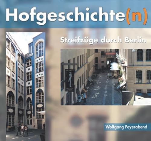 Hofgeschichte(n). Streifzüge durch Berlin