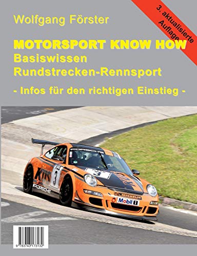 Basiswissen Rundstrecken-Rennsport: Motorsport Know How von Books on Demand