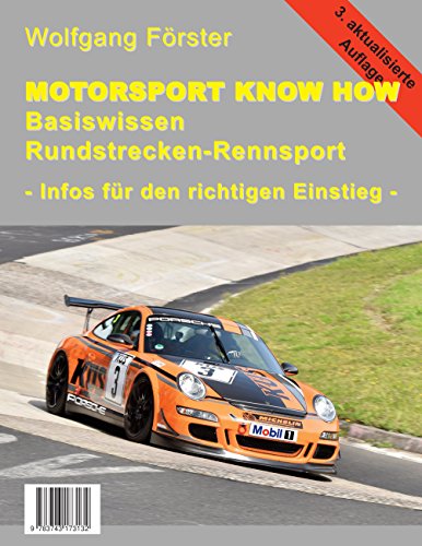 Basiswissen Rundstrecken-Rennsport: Motorsport Know How von Books on Demand