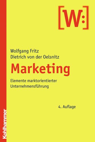 Marketing: Elemente marktorientierter Unternehmensführung von Kohlhammer
