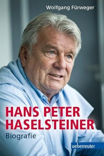 Hans Peter Haselsteiner: Biografie