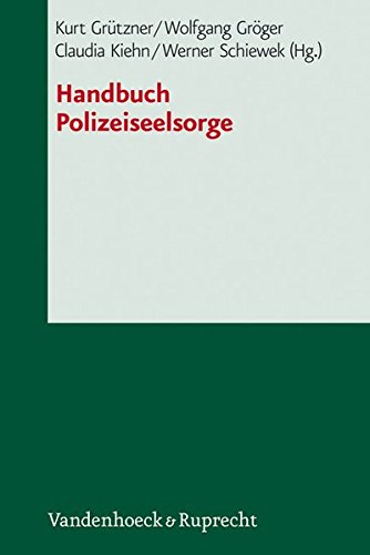 Handbuch Polizeiseelsorge (Das Brennt Mir Auf Der Seele) von Vandenhoeck & Ruprecht