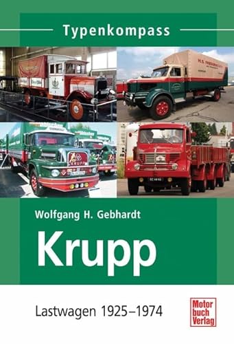 Krupp : Lastwagen 1919 - 1968
