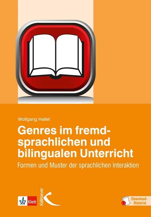 Genres im fremdsprachlichen und bilingualen Unterricht von Kallmeyer'sche Verlags-