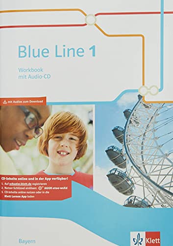Blue Line 1. Ausgabe Bayern: Workbook mit Audios Klasse 5 (Blue Line. Ausgabe für Bayern ab 2017)