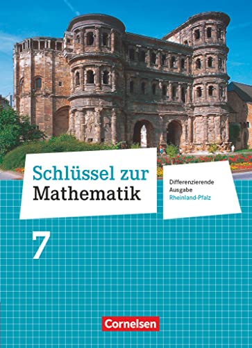 Schlüssel zur Mathematik - Differenzierende Ausgabe Rheinland-Pfalz - 7. Schuljahr: Schulbuch von Cornelsen Verlag GmbH
