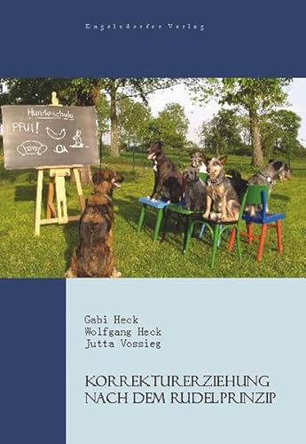 Korrekturerziehung nach dem Rudelprinzip: Hundeschule