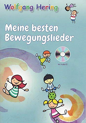 Meine besten Bewegungslieder (Buch mit CD)