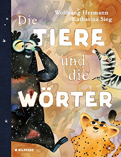 Die Tiere und die Wörter von G & G KINDER- U. JUGENDBUCH
