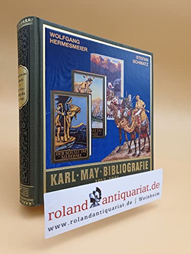 Gesammelte Werke, Karl-May-Bibliografie 1913-1945 von Karl-May-Verlag