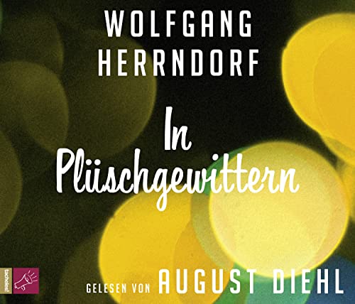 In Plüschgewittern In Plüschgewittern