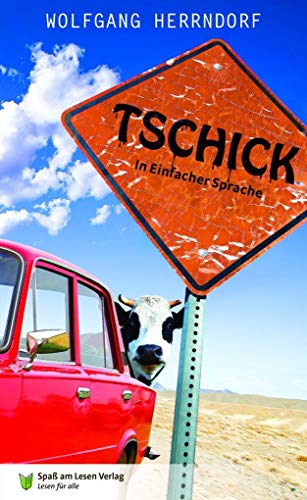 Tschick: In Einfacher Sprache