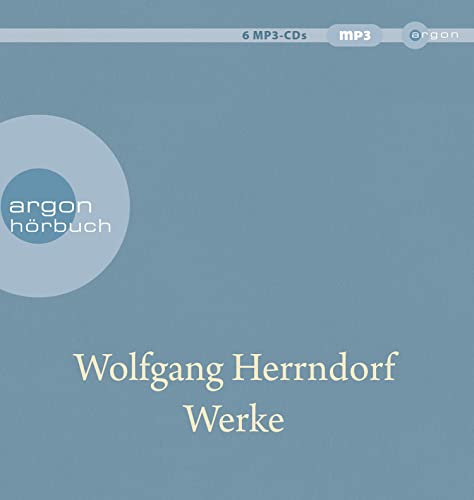 Werke: enthält: Tschick, Sand, Arbeit und Struktur und Bilder deiner großen Liebe von Argon Verlag GmbH