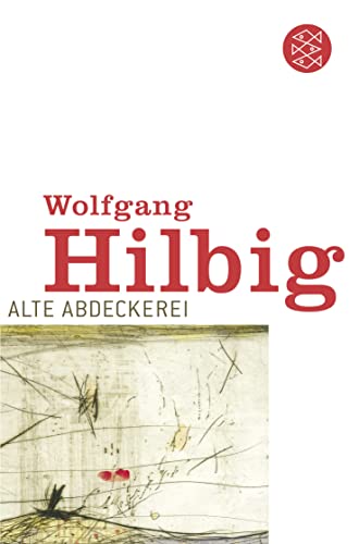 Alte Abdeckerei: Erzählung