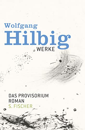 Werke, Band 6: Das Provisorium von FISCHER, S.