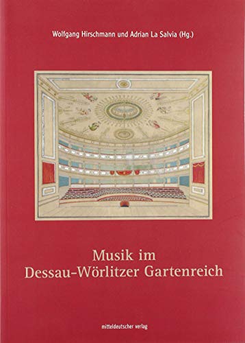 Musik im Dessau-Wörlitzer Gartenreich