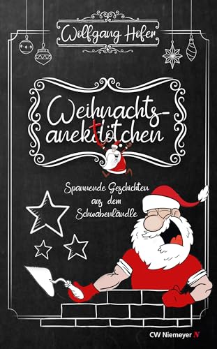 Weihnachtsanektötchen – Spannende Geschichten aus dem Schwabenländle