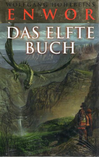 Das Elfte Buch. Enwor 11.