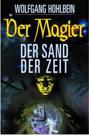 Der Magier - Der Sand der Zeit Der Magier - Der Sand der Zeit von TOSA