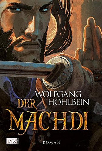 Die Chronik der Unsterblichen - Der Machdi von LYX