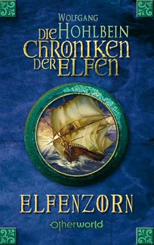 Die Chroniken der Elfen – Elfenzorn (Die Chroniken der Elfen, Bd. 2)