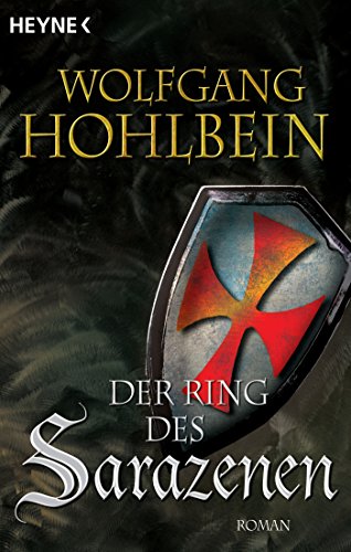 Der Ring des Sarazenen: Templerin 2 (Templerin-Serie, Band 2)