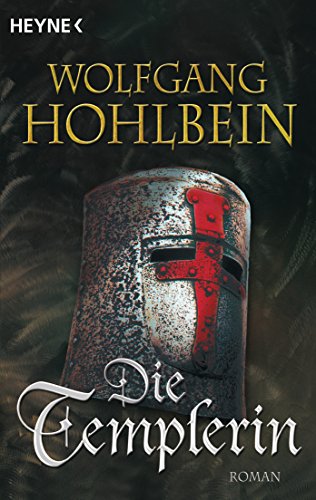 Die Templerin: Templerin 1 (Templerin-Serie, Band 1) von Heyne Taschenbuch