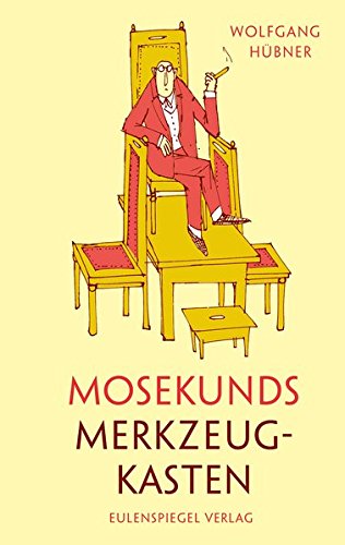 Mosekunds Merkzeugkasten von Eulenspiegel Verlag