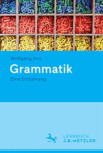 Grammatik: Eine Einführung von J.B. Metzler