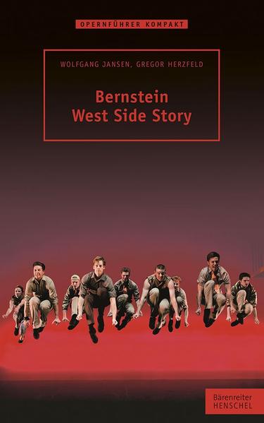 Bernstein - West Side Story von Henschel Verlag