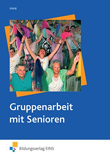 Gruppenarbeit mit Senioren von Bildungsverlag EINS GmbH