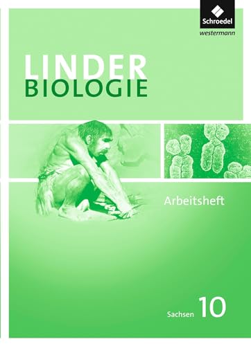 LINDER Biologie SI - Ausgabe 2011 für Sachsen: Arbeitsheft 10 von Schroedel