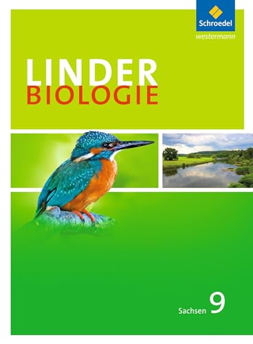 LINDER Biologie SI - Ausgabe für Sachsen: Schülerband 9: Sekundarstufe 1 (LINDER Biologie SI: Ausgabe 2011 für Sachsen) von Schroedel Verlag GmbH
